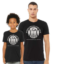 Load image into Gallery viewer, "Where Dreams will Come True" - Tee Shirt