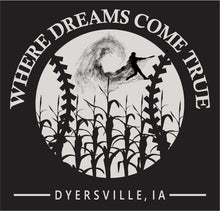 Load image into Gallery viewer, "Where Dreams will Come True" - Tee Shirt