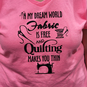 T Shirt - "In my Dream World...."