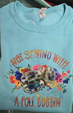 Load image into Gallery viewer, Crew Sweatshirt - Not Sewing with...