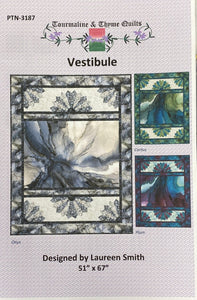 Vestibule - Quilt Pattern  PTN3187