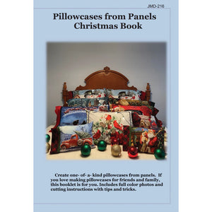 Pillowcases from Panels Christmas Book JMD-216e - Pattern