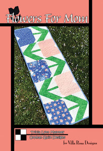 Villa Rosa - FLOWERS FOR MOM 16"x50" Pattern