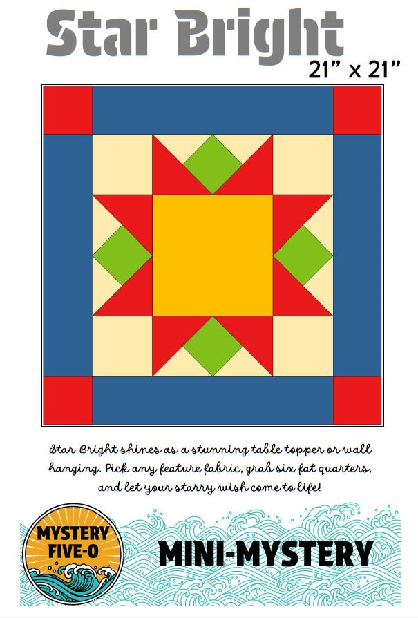 Star Bright Mini Quilt Pattern