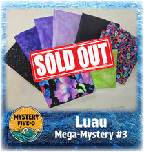 Load image into Gallery viewer, Mystery Five-0 - Luau - Colorful Floral