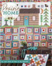 Load image into Gallery viewer, Lori Holt of Bee in My Bonnet PRAIRIE HOME QUILT Book - Anabella&#39;s