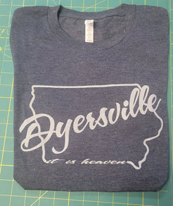 Iowa "Dyersville it is Heaven" Tee Shirts