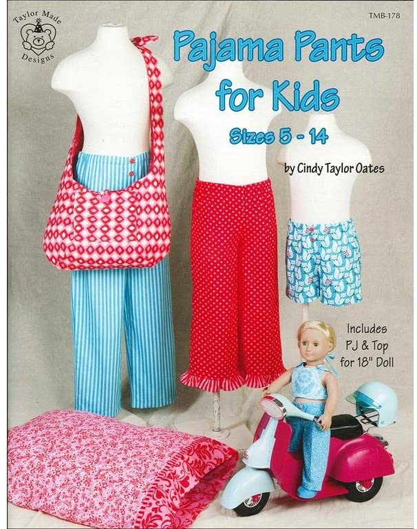 Pajama Pants for Kids sizes 5 - 14 sewing Book by Cindy Taylor Oates