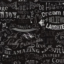 Load image into Gallery viewer, Timeless Treasures C2786 Chalkboard Words Dream Enjoy Cotton Fabric