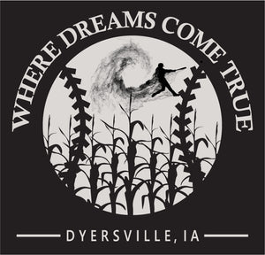 "Where Dreams will Come True" - Tee Shirt