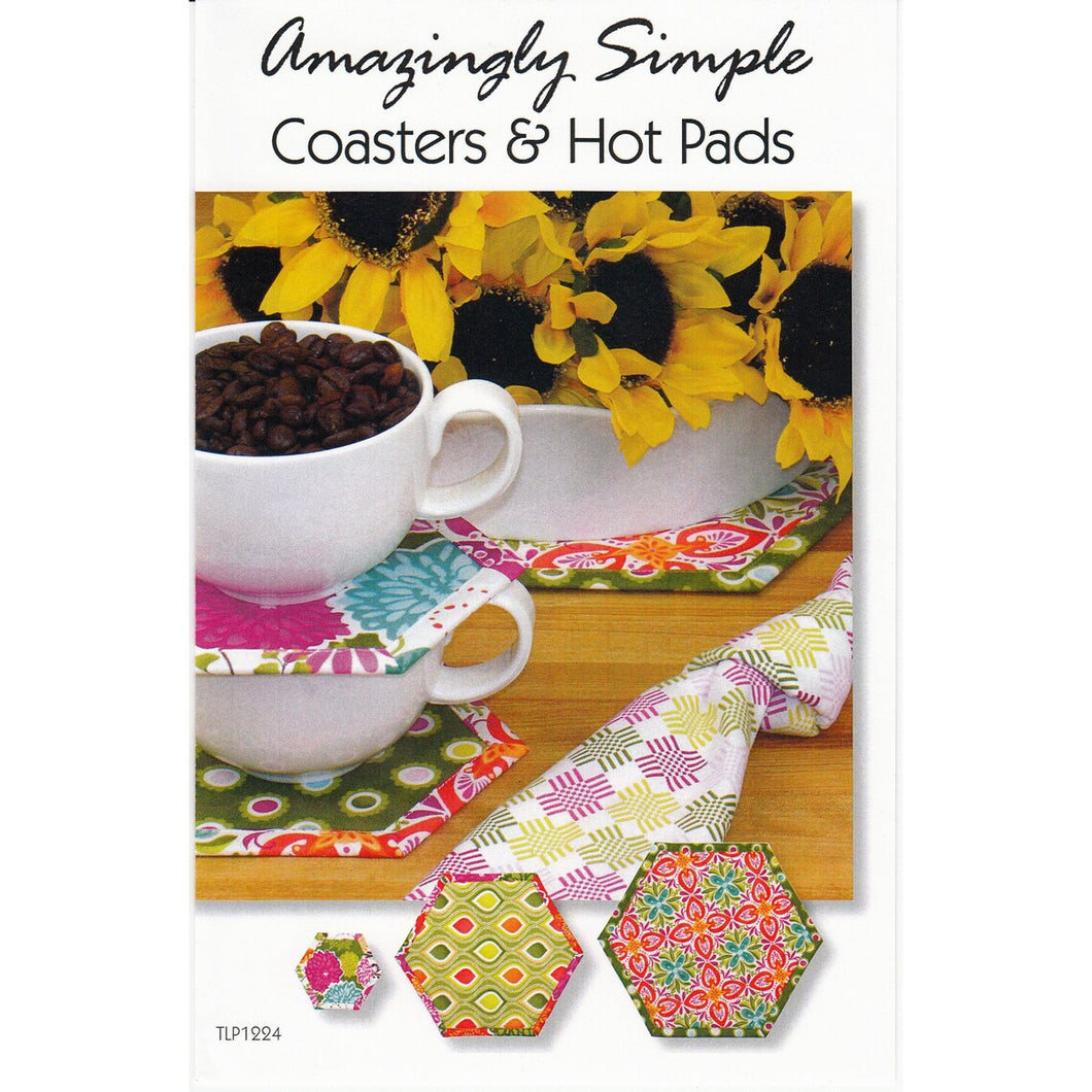 AMAZINGLY SIMPLE Coasters & Hot Pads - Sewing Pattern - Tiger Lily Press