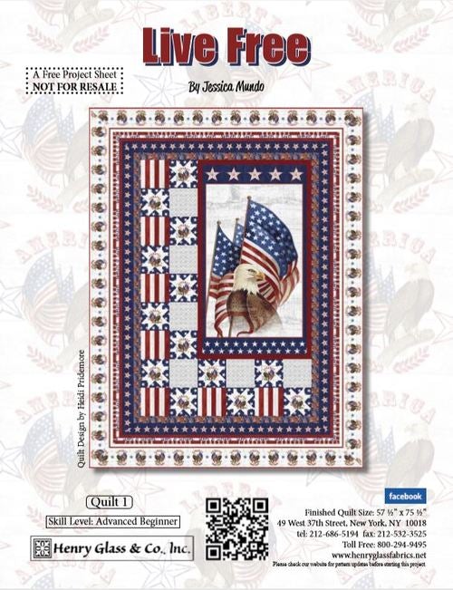 Henry Glass - Live Free Quilt Pattern